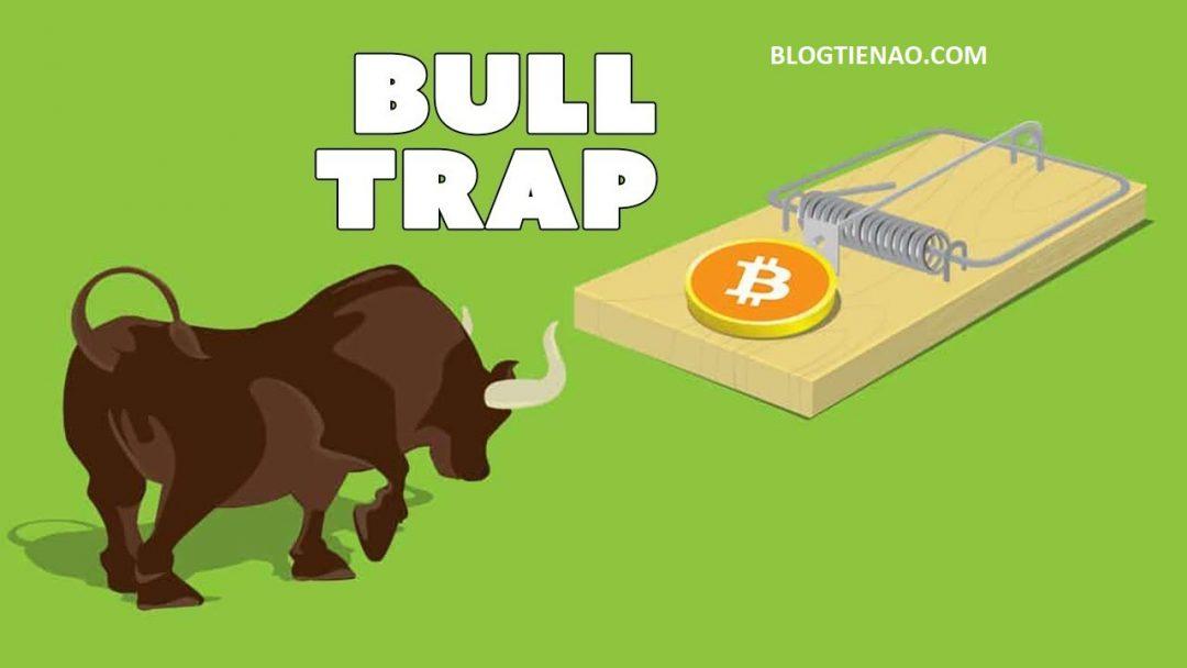 Bull Trap là gì - Phòng ngừa